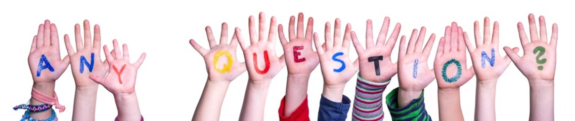 Children Hands Building Word Any Question, Isolated Background