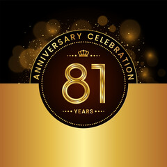 81th Anniversary Celebration. logo design with golden numbers and text for birthday celebration event, invitation, wedding, greeting card, banner, poster, flyer, brochure. Logo Vector Template