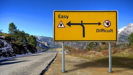 Street Sign to Easy versus Difficult
