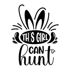 Typography Easter Day Svg Designs, Typography Easter Day T-Shirt Designs, Easter Quotes SVG, Easter Bunny Svg, Easter Egg Svg, Easter Day Svg Png, Spring SVG Bundle, Easter Svg,Easter Hunting
