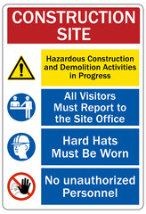 Demolition warning sign and labels construction site mandatory instruction