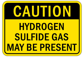 Hydrogen chemical warning sign and labels hydrogen sulfide may be present