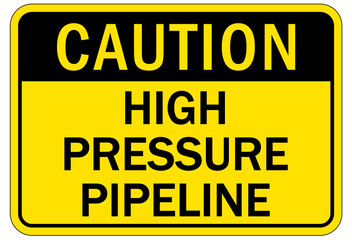 Pipeline sign and labels high pressure gas line