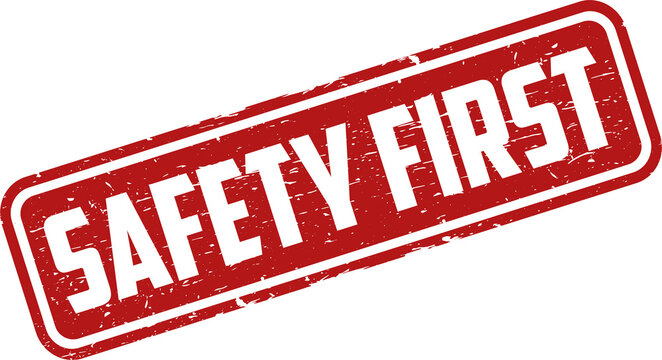 Safety First grunge rubber stamp