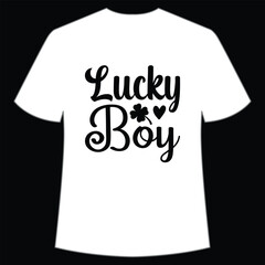 Lucky boy St. Patrick's Day Shirt Print Template, Lucky Charms, Irish, everyone has a little luck Typography Design