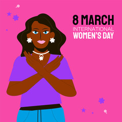 Break the bias. International Womens day. 8th March. Concept for equality. Young woman with cross her arms in protest. Vector.