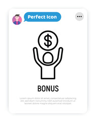 Financial bonus thin line icon: man holding dollar coin in hands. Salary, profit, earnings. Modern vector illustration.