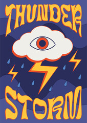 Thunder Storm poster in groovy style, vertical vector banner with cloud, rain and thunders in the stormy sky, 1970s poster with old fashioned font.