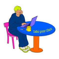 Take your time - Person on a laptop