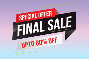 Special offer final sale tag. Banner design template for marketing. Special offer promotion or retail. background banner modern graphic design for store shop, online store, website, landing page