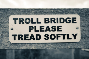 Troll bridge sign. Fun sign for children's fantasy play 