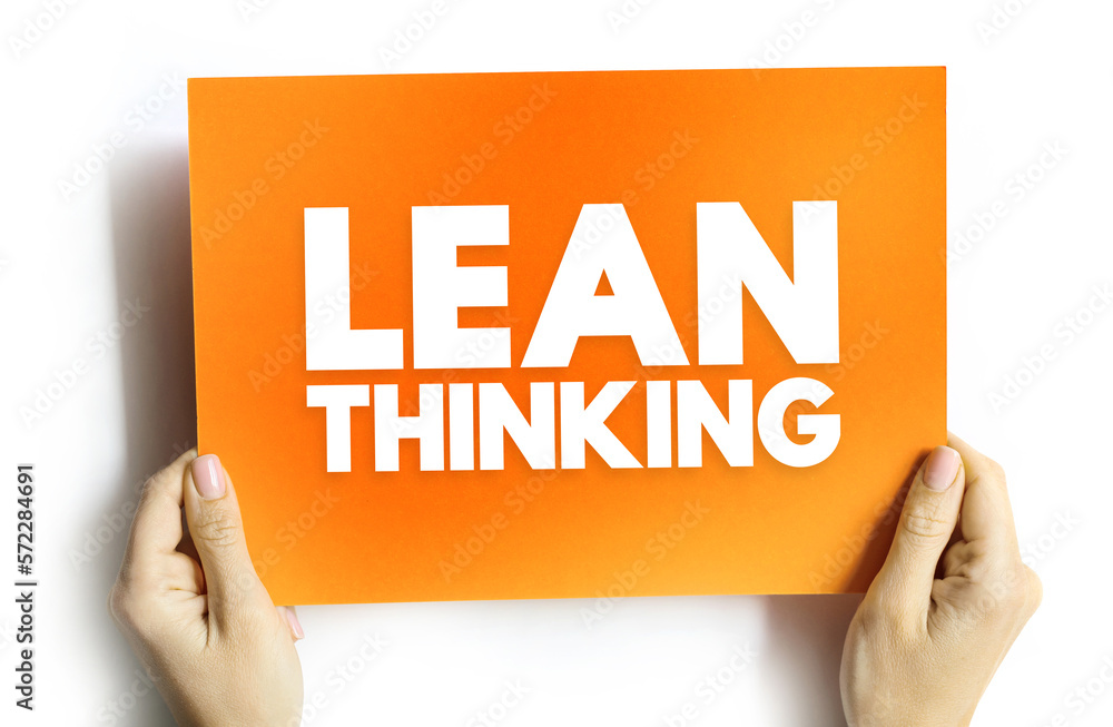 Aufkleber lean thinking - transformational framework that aims to provide a new way how to organize human acti