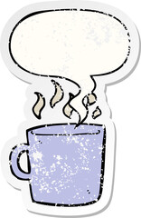 cartoon hot cup of coffee and speech bubble distressed sticker