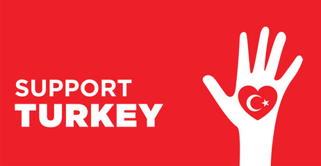 support Turkey earthquake - obrazy, fototapety, plakaty