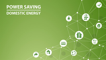Power saving and Domestic energy vector illustration. Green concept with icons lowering energy cost, energy efficiency, adjusting thermostat temperature.