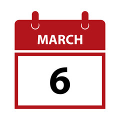 March 6. Vector flat daily calendar icon. Date and time, day, month for birthday, anniversary, appointment, remainder or event. Holiday.