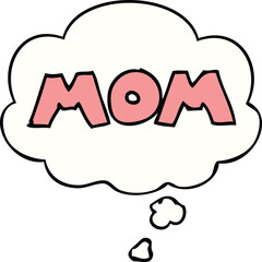  cartoon word mom and thought bubble