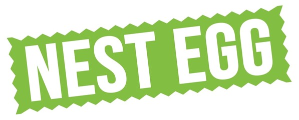 Fototapeta premium NEST EGG text written on green stamp sign.