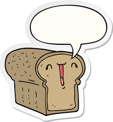 cute cartoon loaf of bread and speech bubble sticker