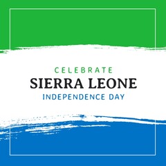 Composition of celebrate sierra leone independence day text over green, white and blue background