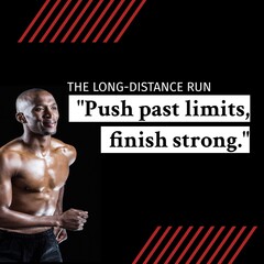 Composition of the long-distance run, push past limits, finish strong texts over man running