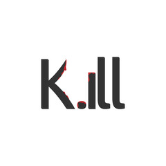 wordmark logo about kill, kill logo wordmark simple editable, vektor, wormark logo