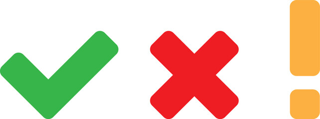 Obraz premium Set of flat round check mark, exclamation point, X mark icons.Vector illustration
