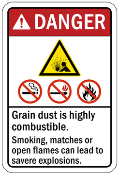 Grain Silo Hazard Sign And Labels Grain Dust Is Highly Combustible, No Smoking Matches Or Open Flames