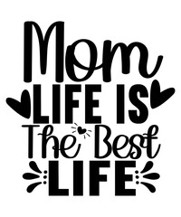 Mother's Day SVG Bundle, Mom T Shirt Design svg, Mother's day, Mom gift, Mom svg, Mom Cricut File, Digital Download,Mother's Day SVG Bundle, Mom Shirt svg, Mother's Day Gift, Mom Life, Blessed Mama, H