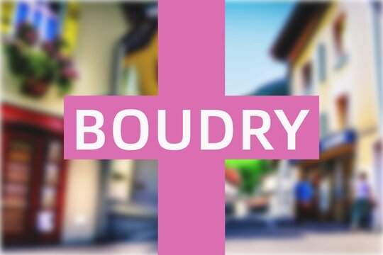 Boudry: Der Name der schweizer Stadt Boudry im Kanton Neuch&acirc;tel vor einem Hintergrundbild
