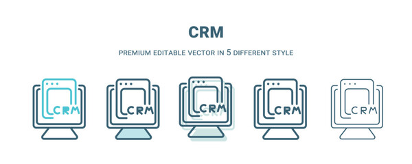 crm icon in 5 different style. Outline, filled, two color, thin crm icon isolated on white background. Editable vector can be used web and mobile