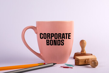Corporate Bonds. Text on a coffee mug. White background