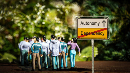 Street Sign to Autonomy versus Dependency
