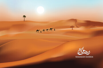Ramadan Kareem beautiful greeting card with arabic calligraphy which means ''Ramadan kareem ''- Desert sunset landscape