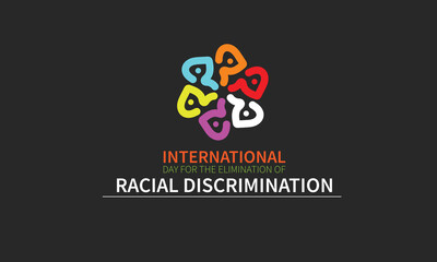 International Day for the Elimination of Racial Discrimination is observed annually on 21st March. for greeting card, poster, banner, template