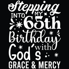 Stepping into my 65th  birthday with god's grace & mercy