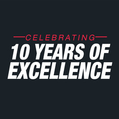 Fototapeta na wymiar Celebrating 10 Years of Excellence Banner vector illustartion