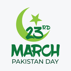 23rd March Pakistan Day Design Motivational Quote Concept vector illustration