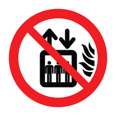 Do not use the elevator in case of a fire sign. Do not use elevator sign. In case of fire use the ladder, vector illustration