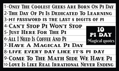 Pi day magical t shirt quotes.