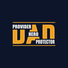 Father's day funny quotes and lettering vector t-shirt design