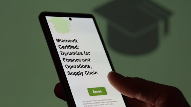 Microsoft Certified: Dynamics for Finance and Operations, Supply Chain Management Functional Consultant Associate program. A student enrolls in courses to study, to learn a new skill and pass certific