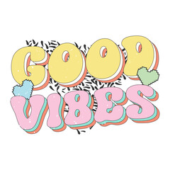 good vibes