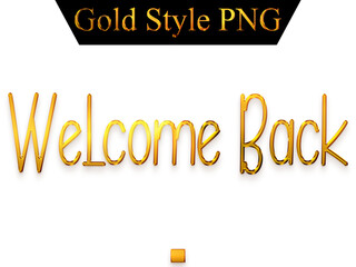 Welcome Back in Gold Text Typography Transparent PNG 