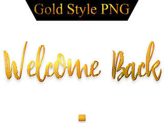 Welcome Back in Gold Text Cursive Typography Transparent PNG 