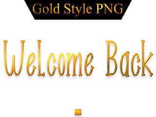 Welcome Back in Gold Text Typography Transparent PNG 