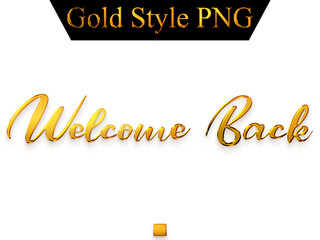 Welcome Back Text in Gold  Transparent PNG Typography Text