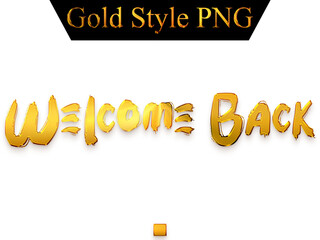 Welcome Back Text in Gold Bold Calligraphy Transparent PNG Text