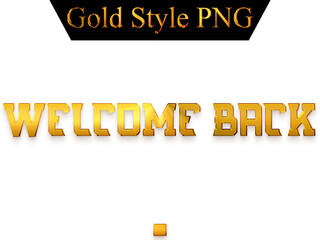 Fototapeta premium Welcome Back Text in Bold Gold Calligraphy Transparent PNG Text