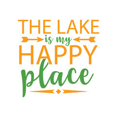 Obraz premium lake life Eps, lake bundle, lake clip art, Lakehouse Eps Bundle, Lake Quotes Eps, lake shirt svg, boat svg, beach svg, summer svg, lake bum svg,